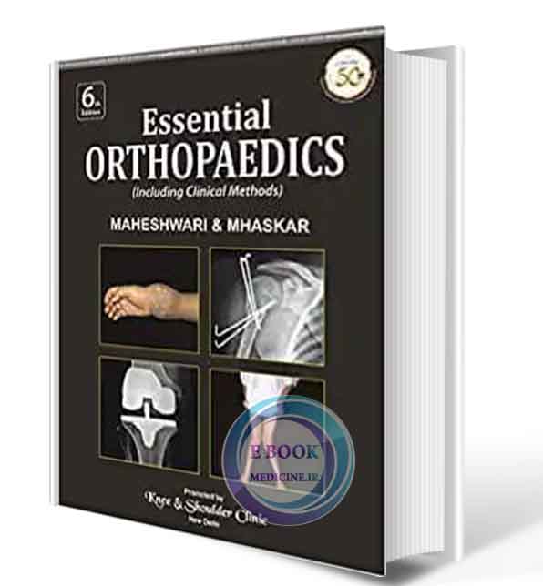 دانلود کتاب Essential Orthopaedics Including Clinical Methods 6th ed. 2019 ( PDF)